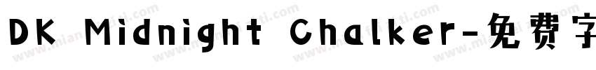 DK Midnight Chalker字体转换